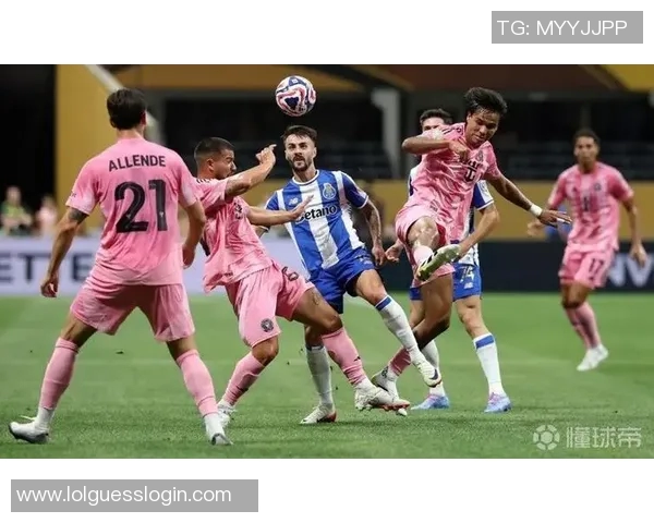 波尔图逆转切尔西友谊赛精彩瞬间回顾十大进球震撼全场